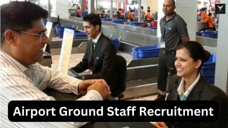 Airport Ground Staff Recruitment