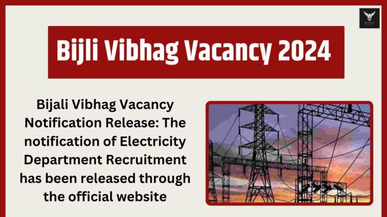 Bijali Vibhag Vacancy Notification Release