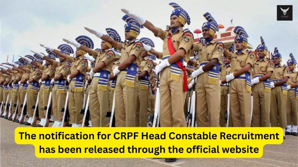 CRPF Head Constable Recruitment 2024