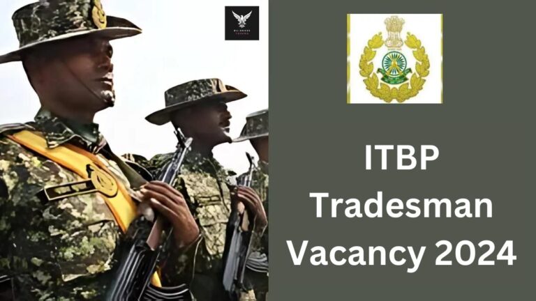 ITBP Tradesman Vacancy 2024