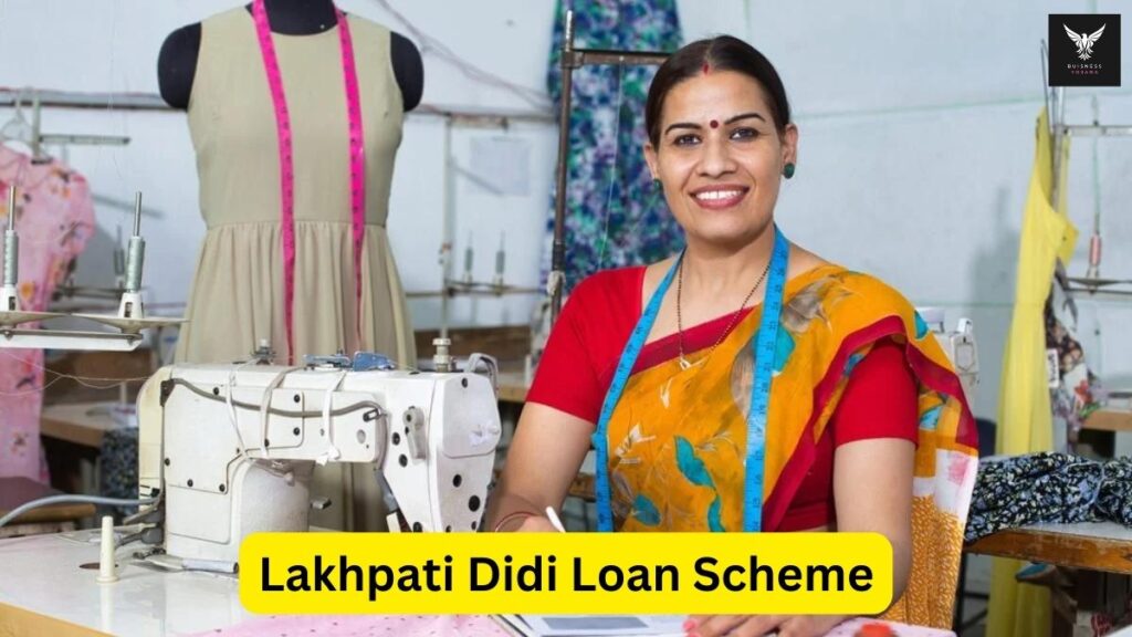 Lakhpati Didi Loan Scheme