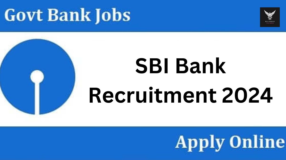 SBI Bank Recruitment 2024