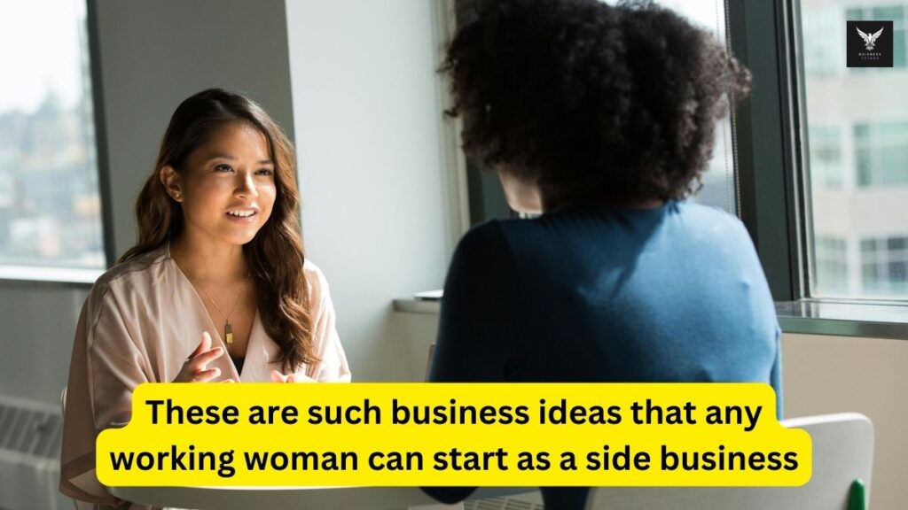 Top 5 Business Ideas For Women