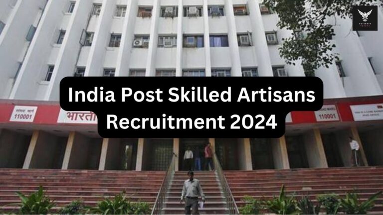 India Post Skilled Artisans Recruitment 2024