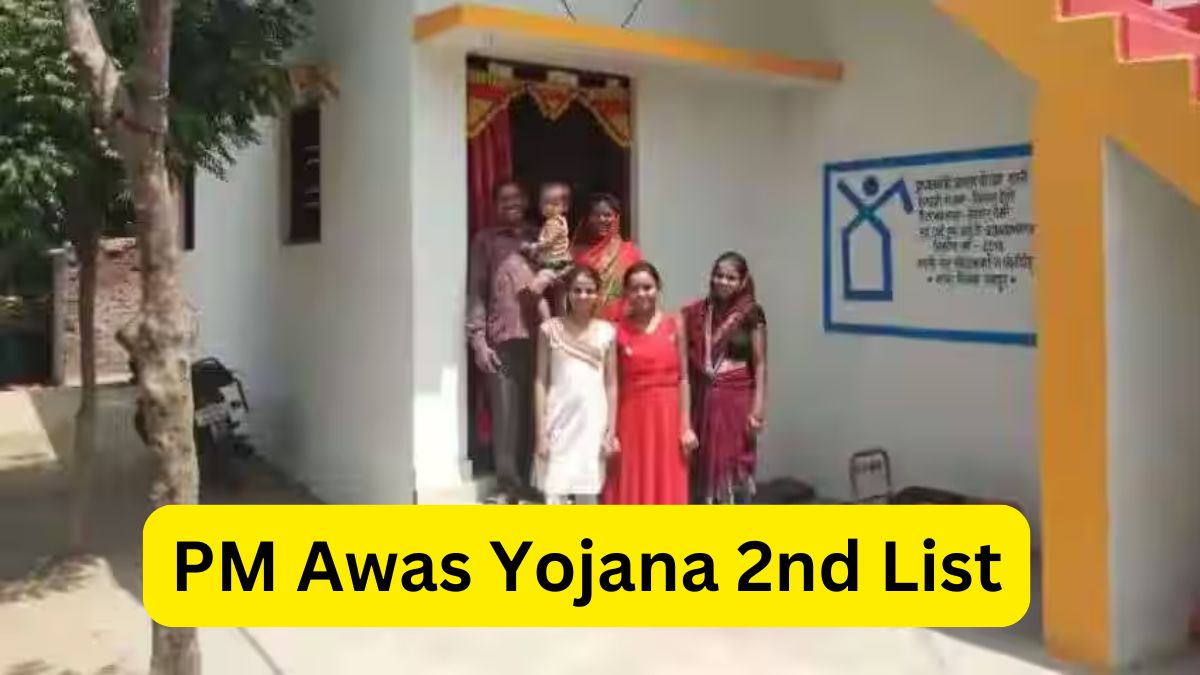 PM Awas Yojana 2nd List