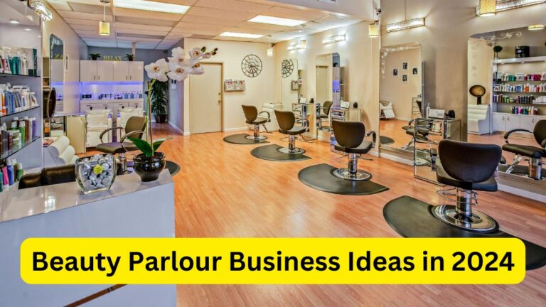 Beauty Parlour Business Ideas in 2024