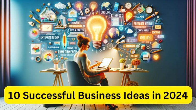 10 Successful Business Ideas in 2024