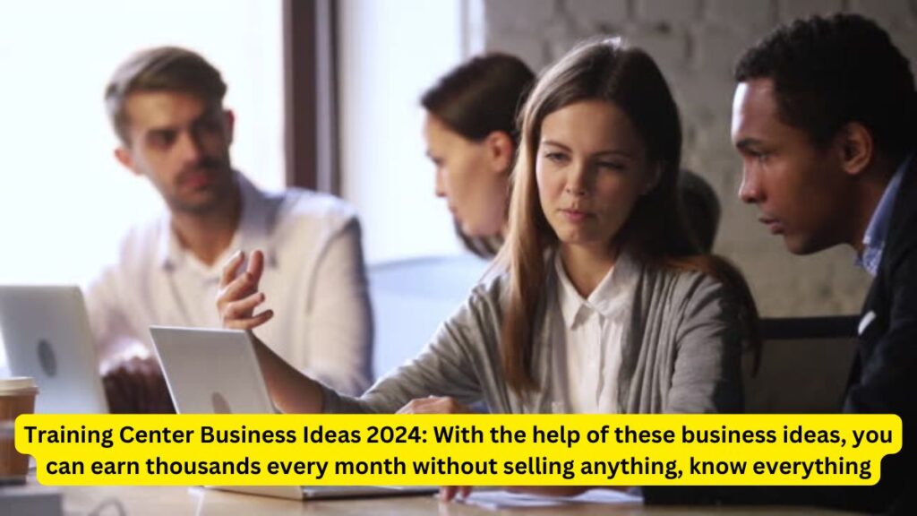 Training Center Business Ideas 2024