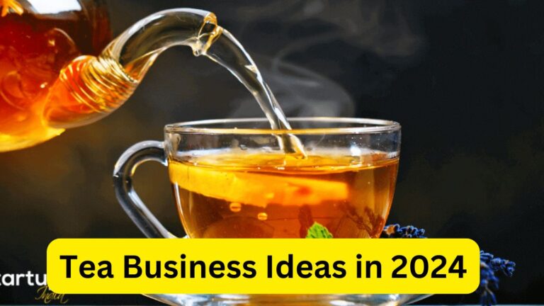 Tea Business Ideas in 2024